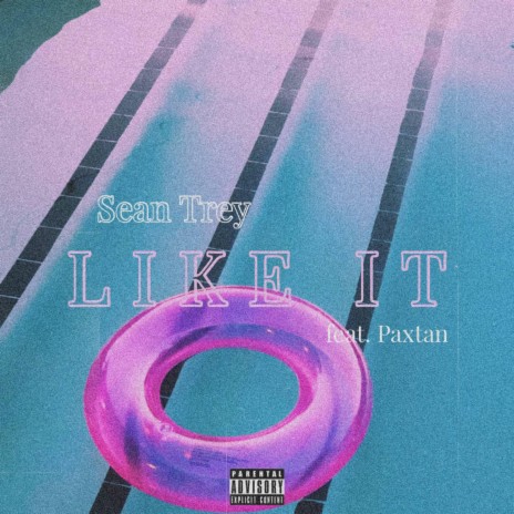 Like It (feat. Paxtan)