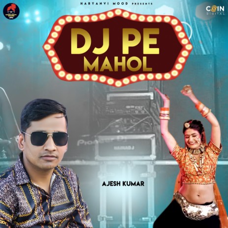 Dj Pe Mahol (Hindi) | Boomplay Music