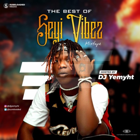 Best of Seyi Vibez | Boomplay Music
