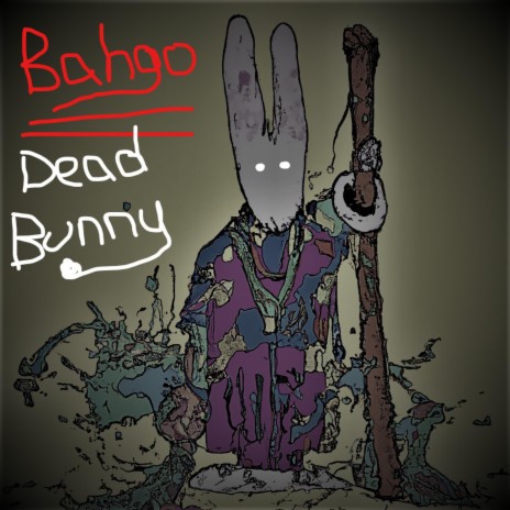 Dead Bunny | Boomplay Music