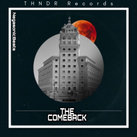 The Comeback | Boomplay Music