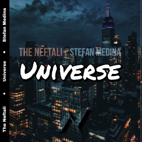 Universe ft. Stefan Medina | Boomplay Music