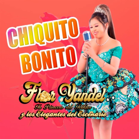 Chiquito Bonito | Boomplay Music