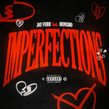 Imperfections ft. Hunxho | Boomplay Music