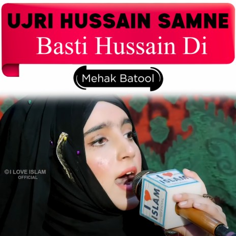 Ujri Hussain Samne Basti Hussain Di