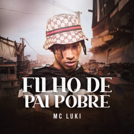 Filho de Pai Pobre | Boomplay Music