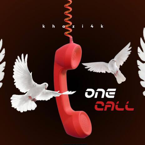 one call | Boomplay Music