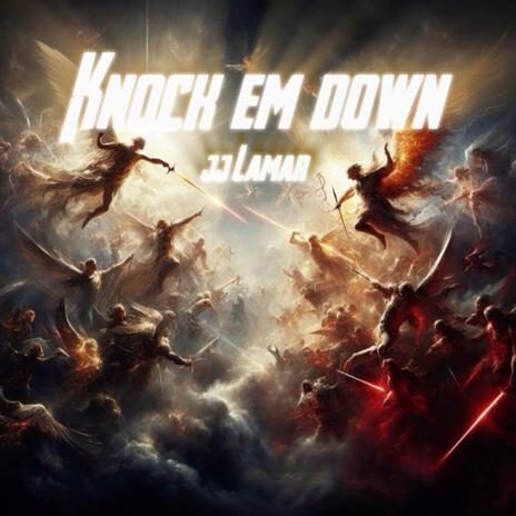 Knock Em Down | Boomplay Music