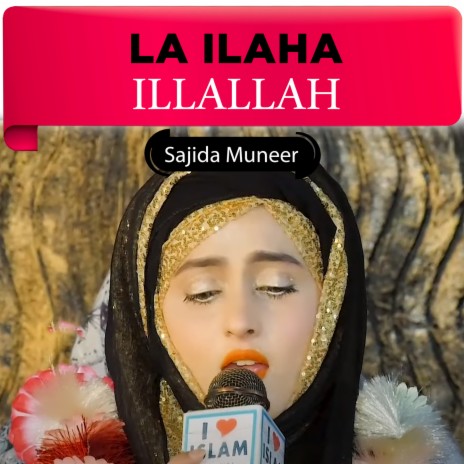 La Ilaha Illallah | Boomplay Music
