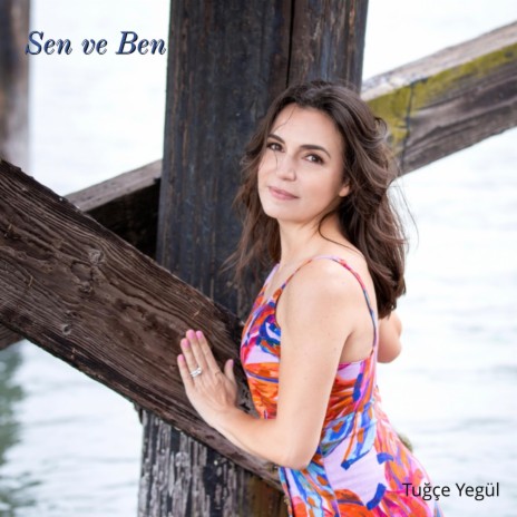 Sen ve Ben | Boomplay Music