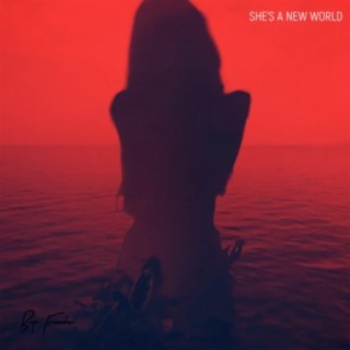 She's a New World