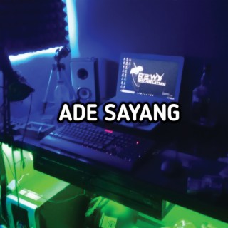 Ade Sayang