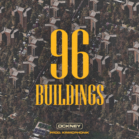 96 Buildings ft. Krimophonik | Boomplay Music