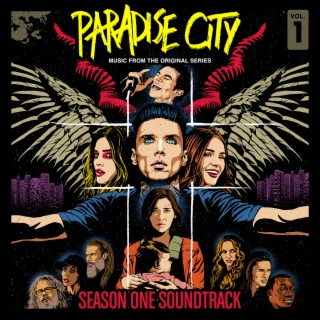 Paradise City Season One (Music From The Original Series / Vol. 1)