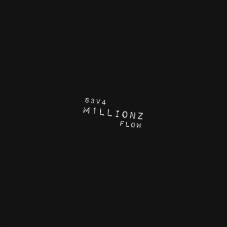 MILLIONZ FLOW | Boomplay Music