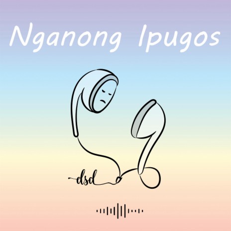 Nganong Ipugos | Boomplay Music