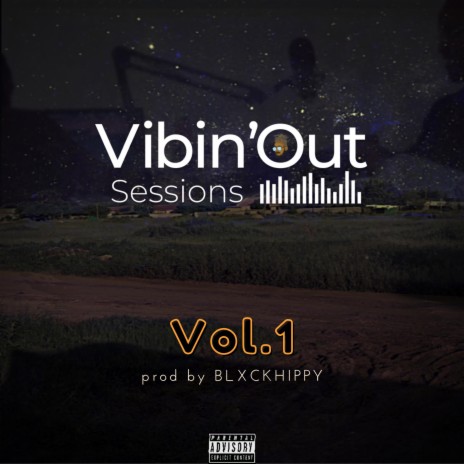 Vibin'Out | Boomplay Music