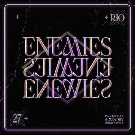 Enemies | Boomplay Music