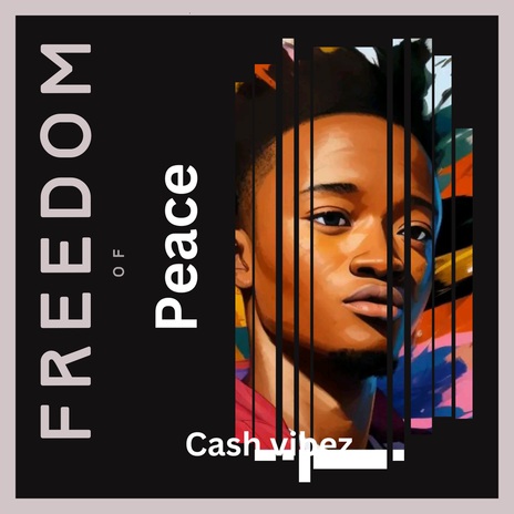 Freedom of Peace | Boomplay Music