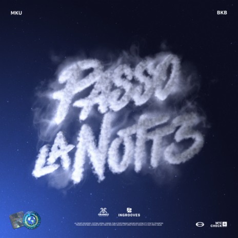 Passo la notte ft. BKB | Boomplay Music