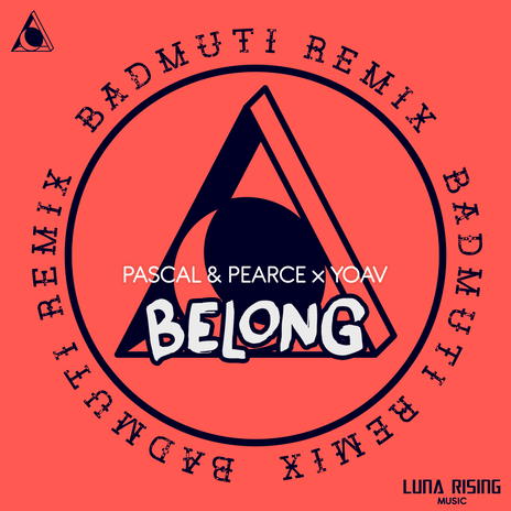 Belong (BadMuti Remix) ft. Yoav | Boomplay Music