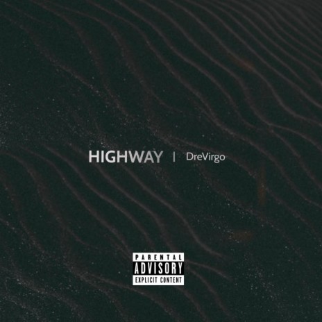 Highway | Boomplay Music