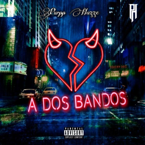 a dos bandos | Boomplay Music