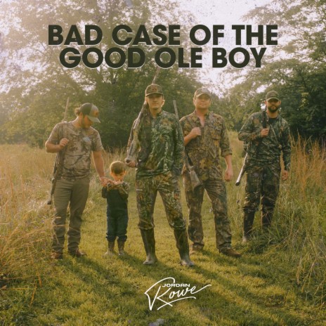 Bad Case of the Good Ole Boy | Boomplay Music