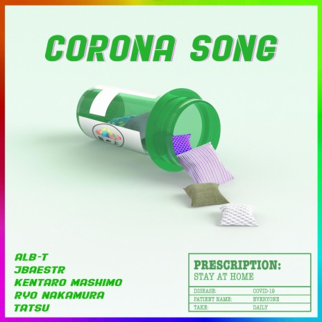 Corona Song (feat. Jbaestr, Kentaro Mashimo, Ryo Nakamura, Tatsu & Ooliviloo) | Boomplay Music