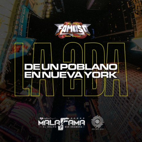 La 2nda De Un Poblano En NY (feat. Sonido Famoso) | Boomplay Music