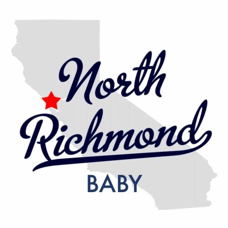 North Richmond, Baby ft. Tr3yr | Boomplay Music