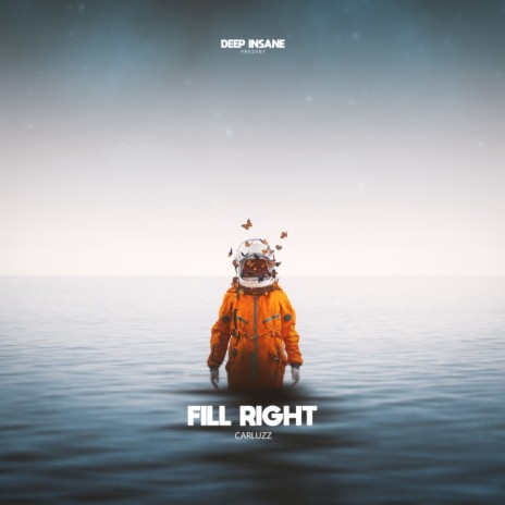 Fill Right ft. Deep Insane | Boomplay Music