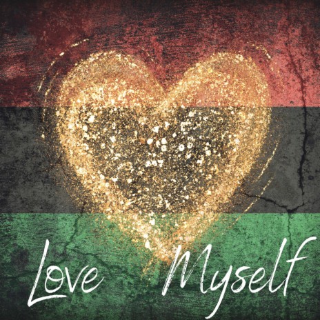 Love Myself ft. Marissa | Boomplay Music