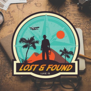 Lost & Found lyrics | Boomplay Music