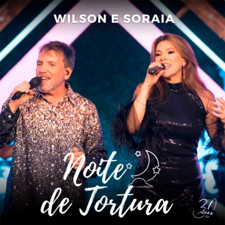 Noite De Tortura (30 Anos, Ao Vivo) | Boomplay Music