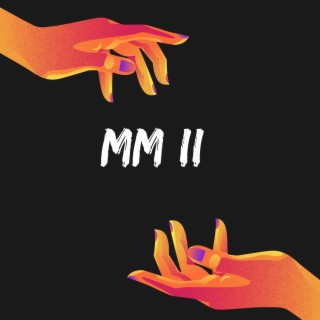 MM II