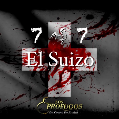 El Suizo | Boomplay Music