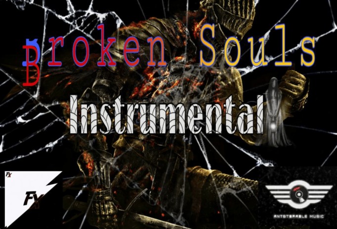 Broken Souls Instrumental | Boomplay Music