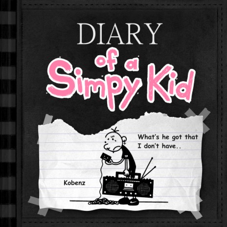 Diary of a Simpy Kid (Master) | Boomplay Music