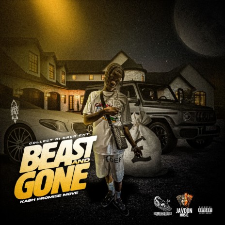 Beast And Gone | Boomplay Music