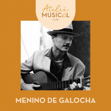 Menino de Galocha | Boomplay Music