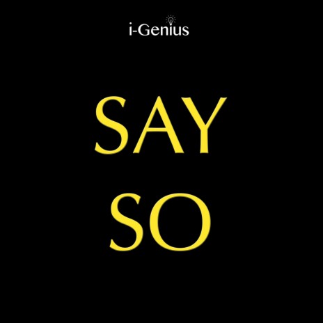 Say So (Instrumental)