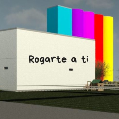 Rogarte a ti