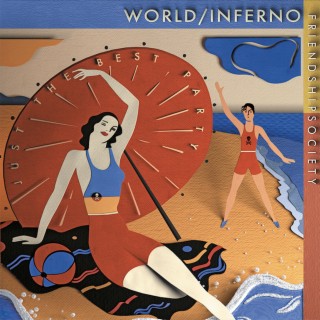 The World/Inferno Friendship Society