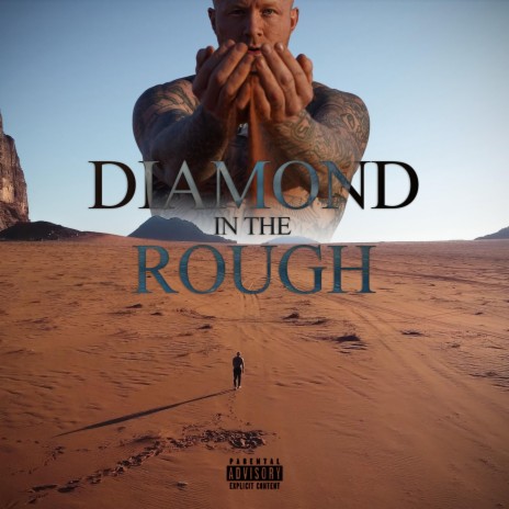 Diamond In The Rough | Boomplay Music