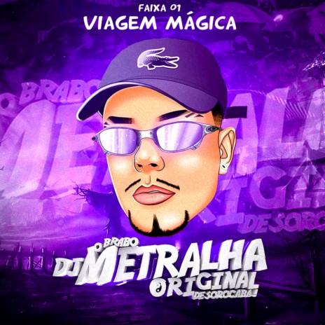 VIAGEM MÁGICA | Boomplay Music