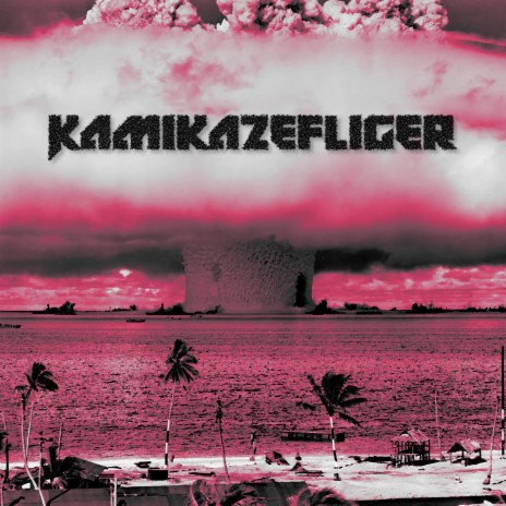 Kamikazefliger | Boomplay Music