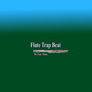 Flute Trap Beat