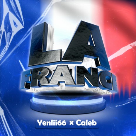 LA France ft. YENLII66