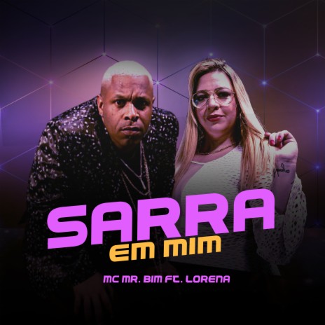 Sarra em Mim ft. Lorena | Boomplay Music